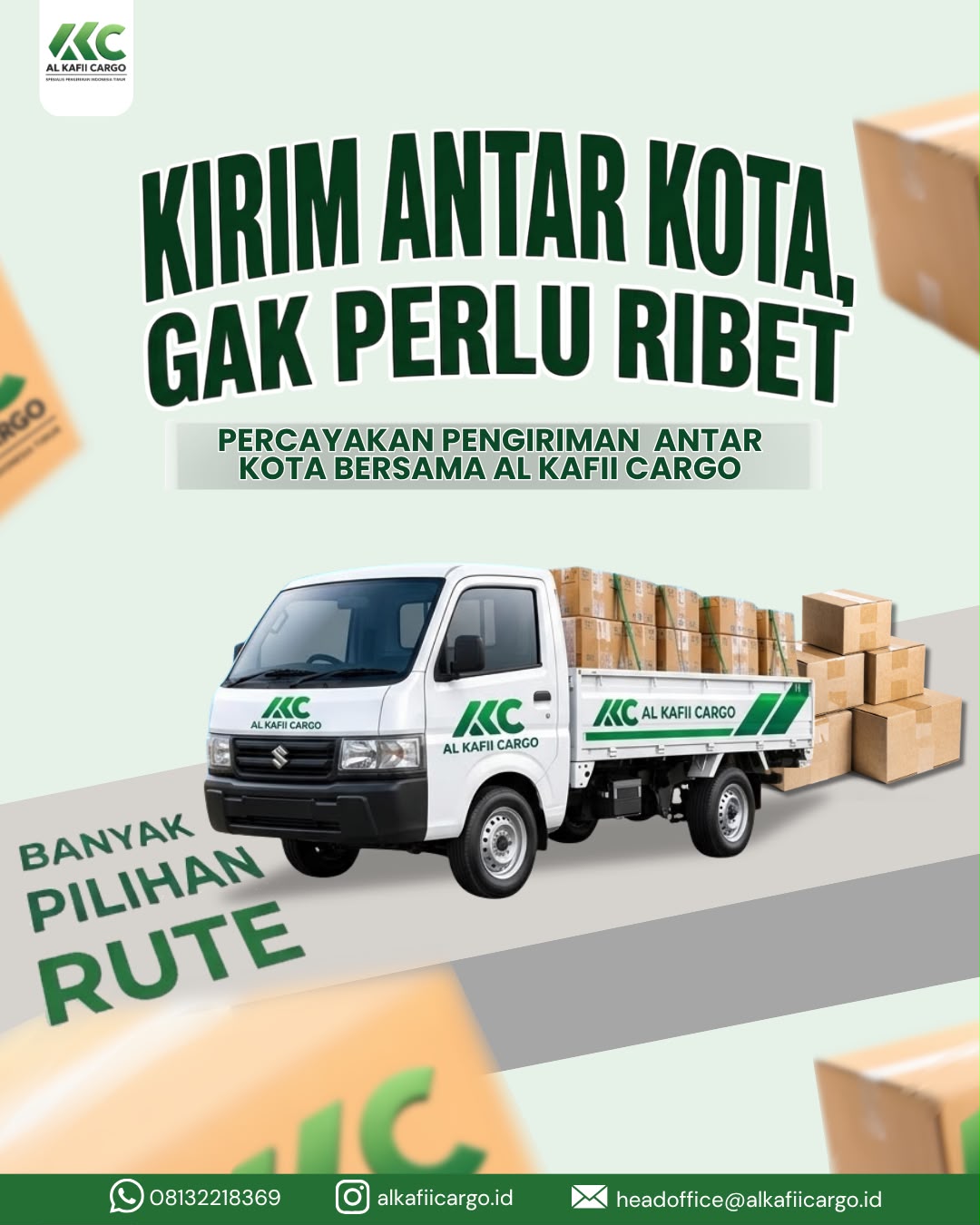 Kirim Antar Kota, Nggak Perlu Ribet Bersama Al Kafii Cargo
