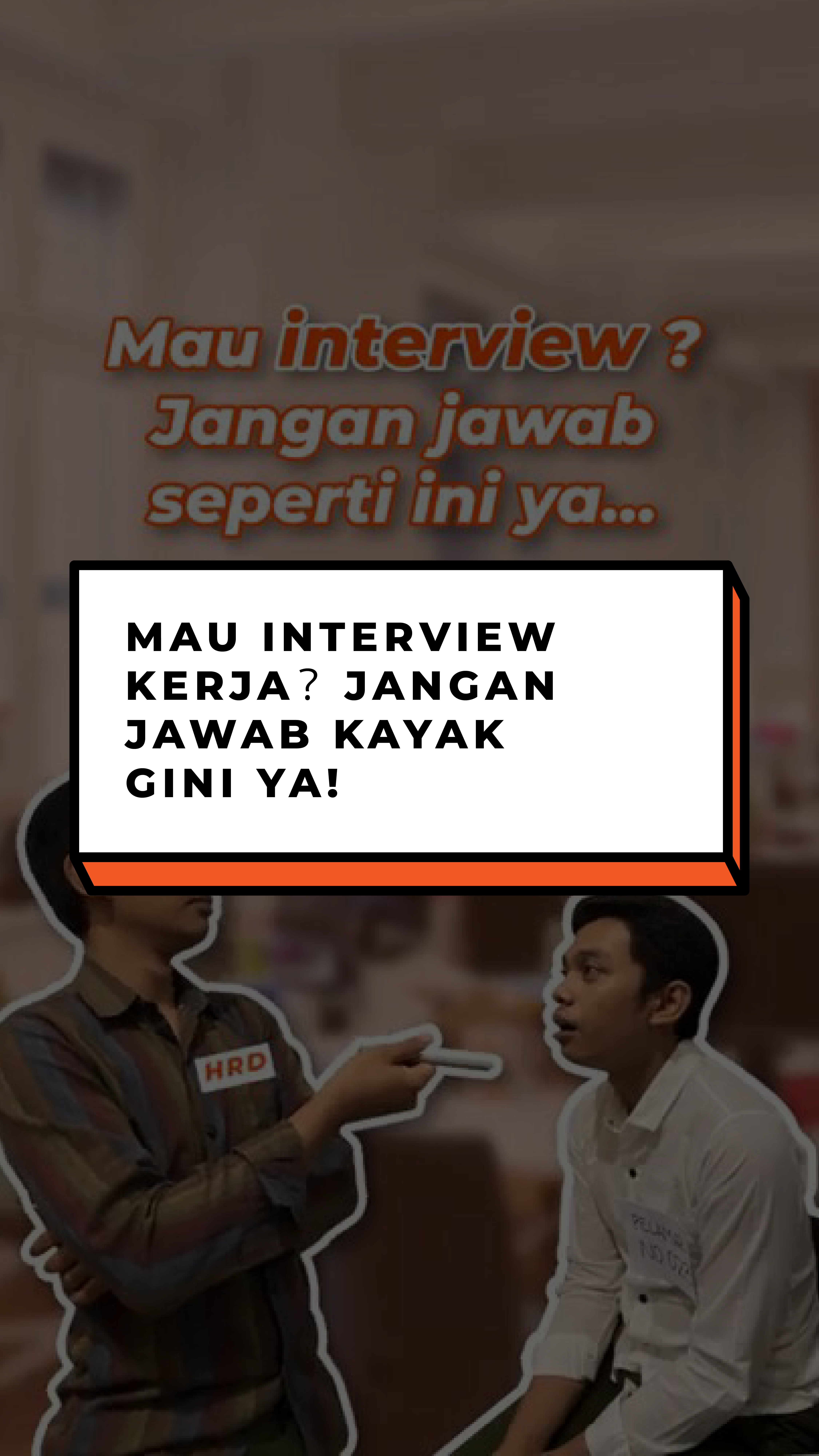 Mau Interview Kerja? Jangan Jawab Kayak Gini ya - Tips Interview Kerja Dari BikinCV