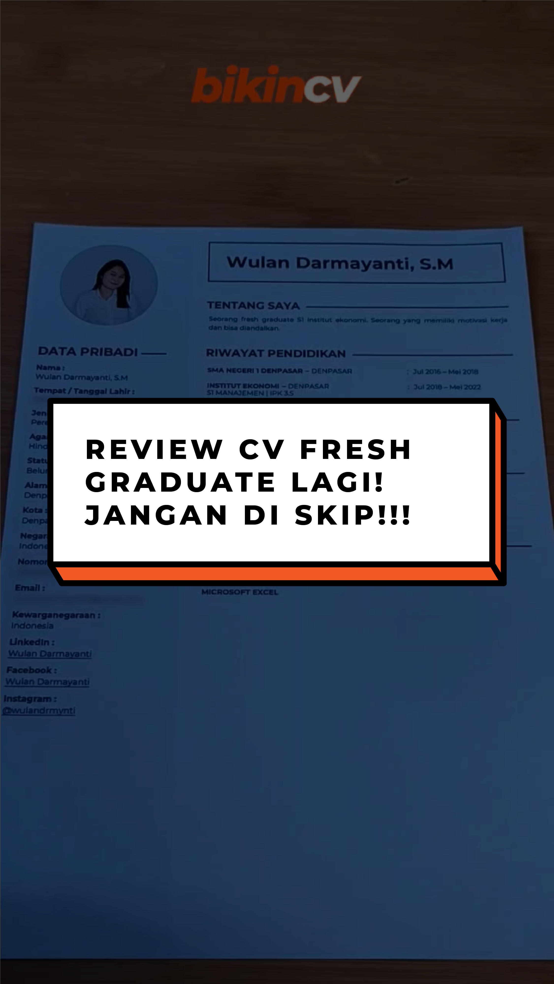 Review CV Fresh Graduate Lagi!