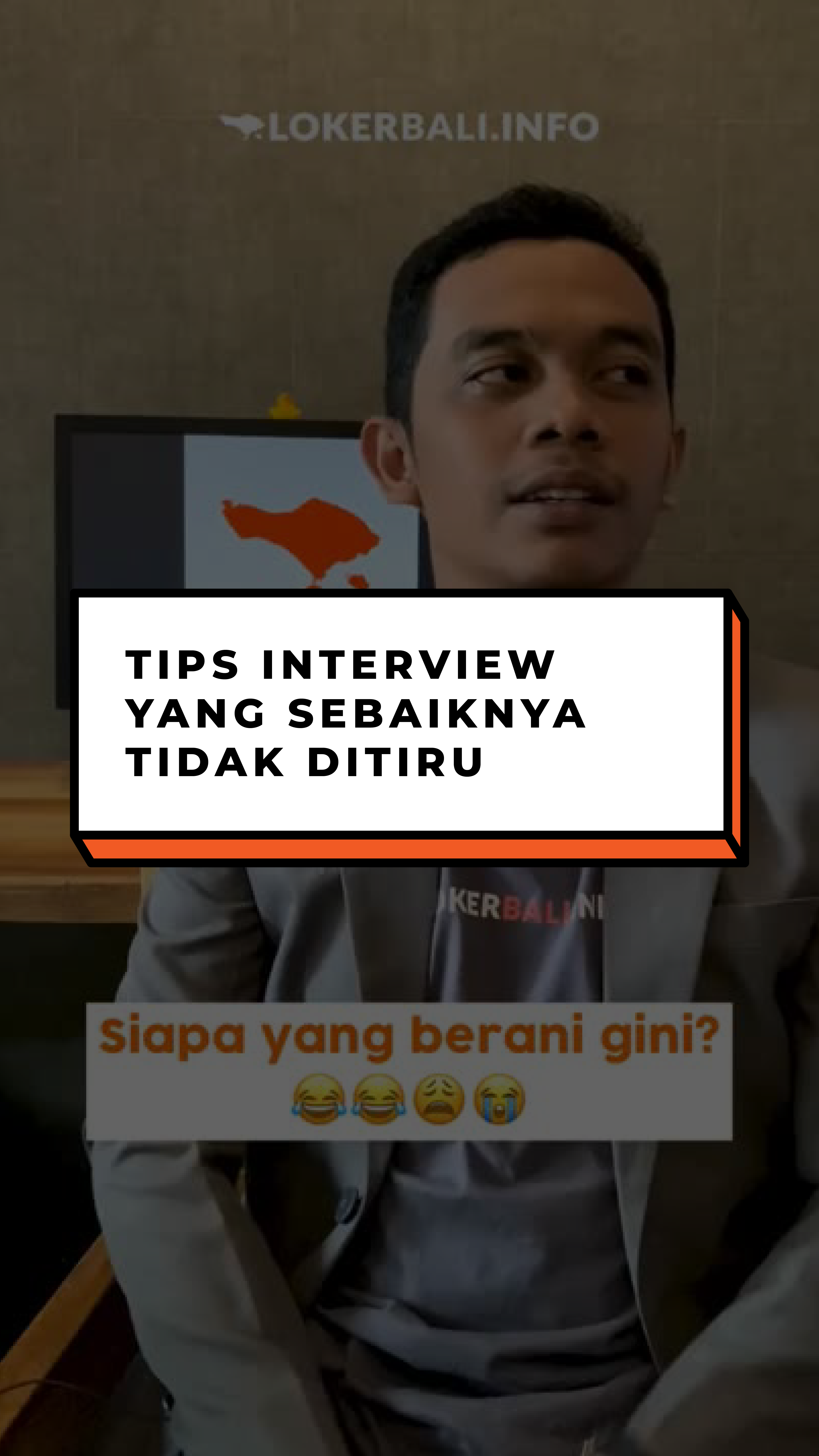 Tips Interview yang Sebaiknya Tidak Ditiru 😁