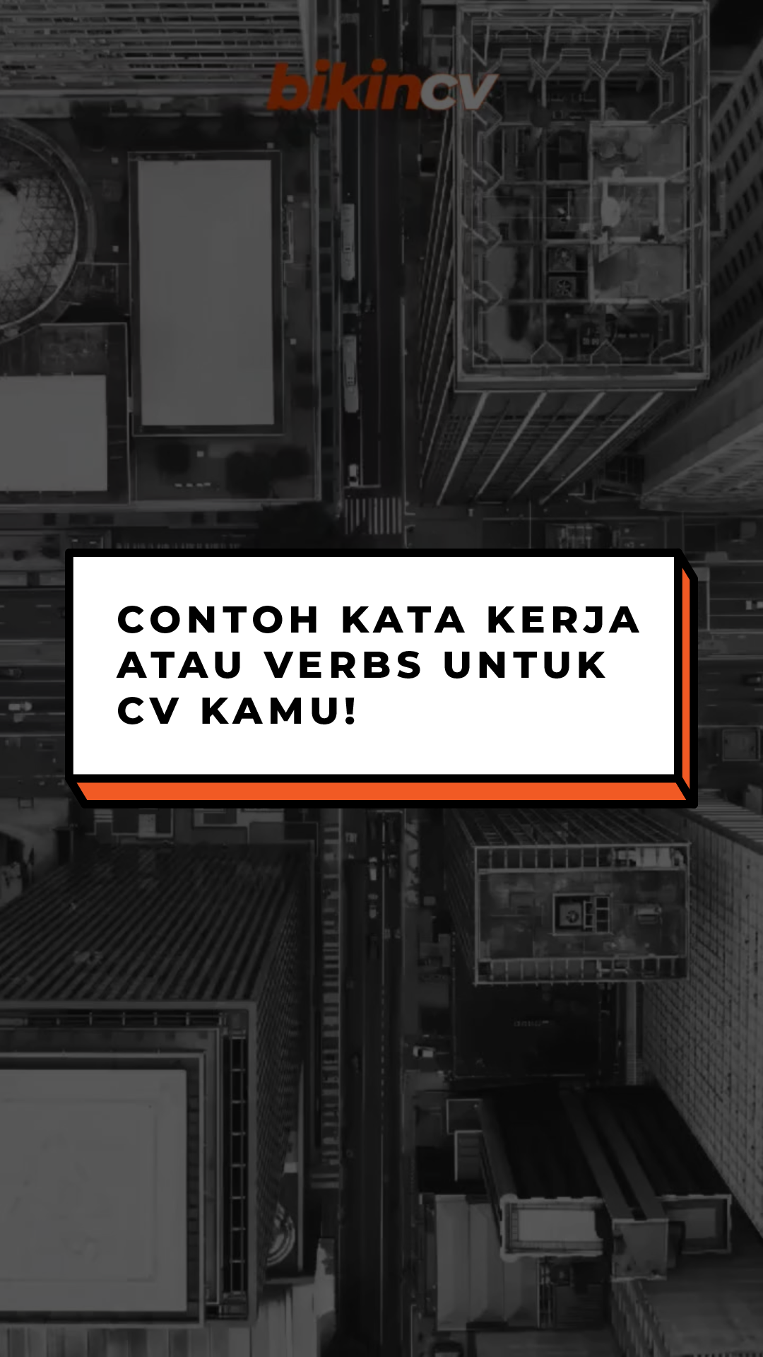 Contoh Kata Kerja atau Verbs Untuk CV Kamu