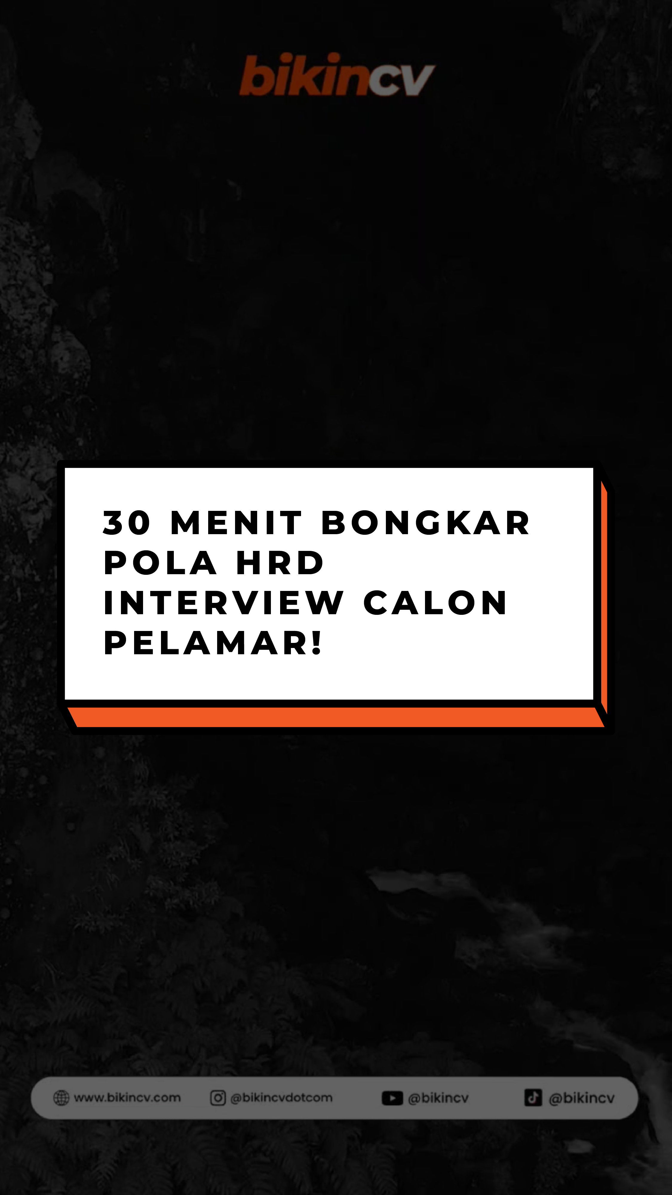 30 Menit Bongkar Pola HRD Interview Calon Pelamar