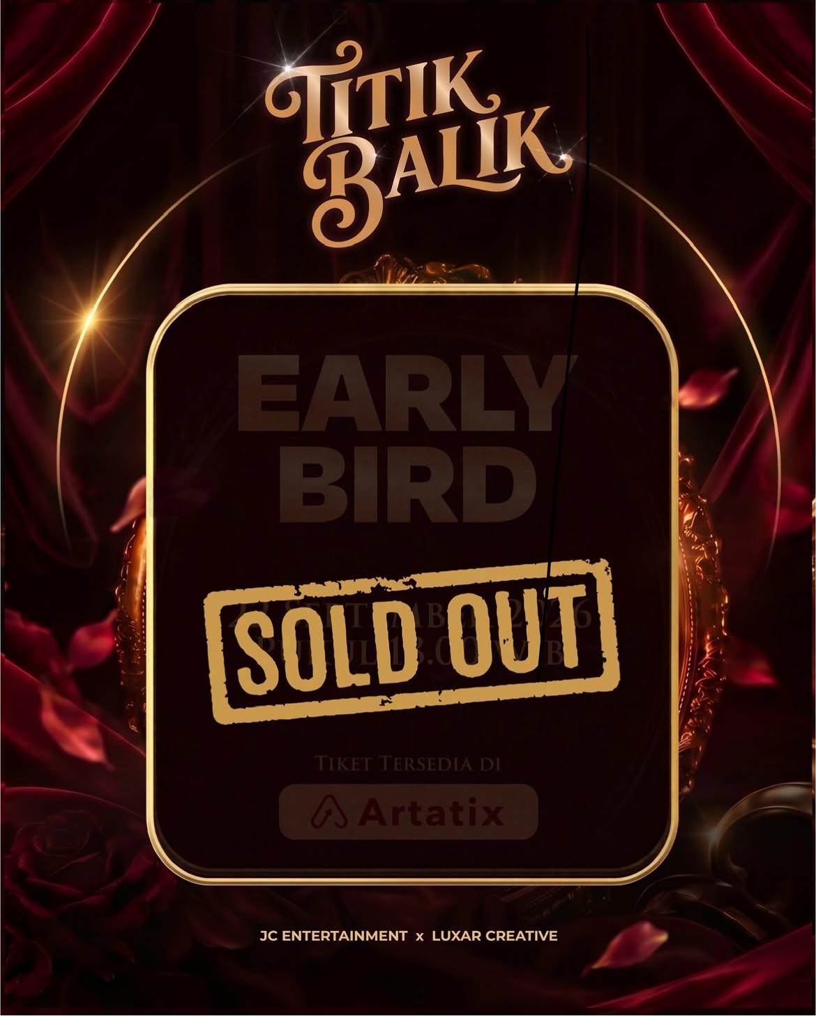 Tiket Early Bird Sold Out!