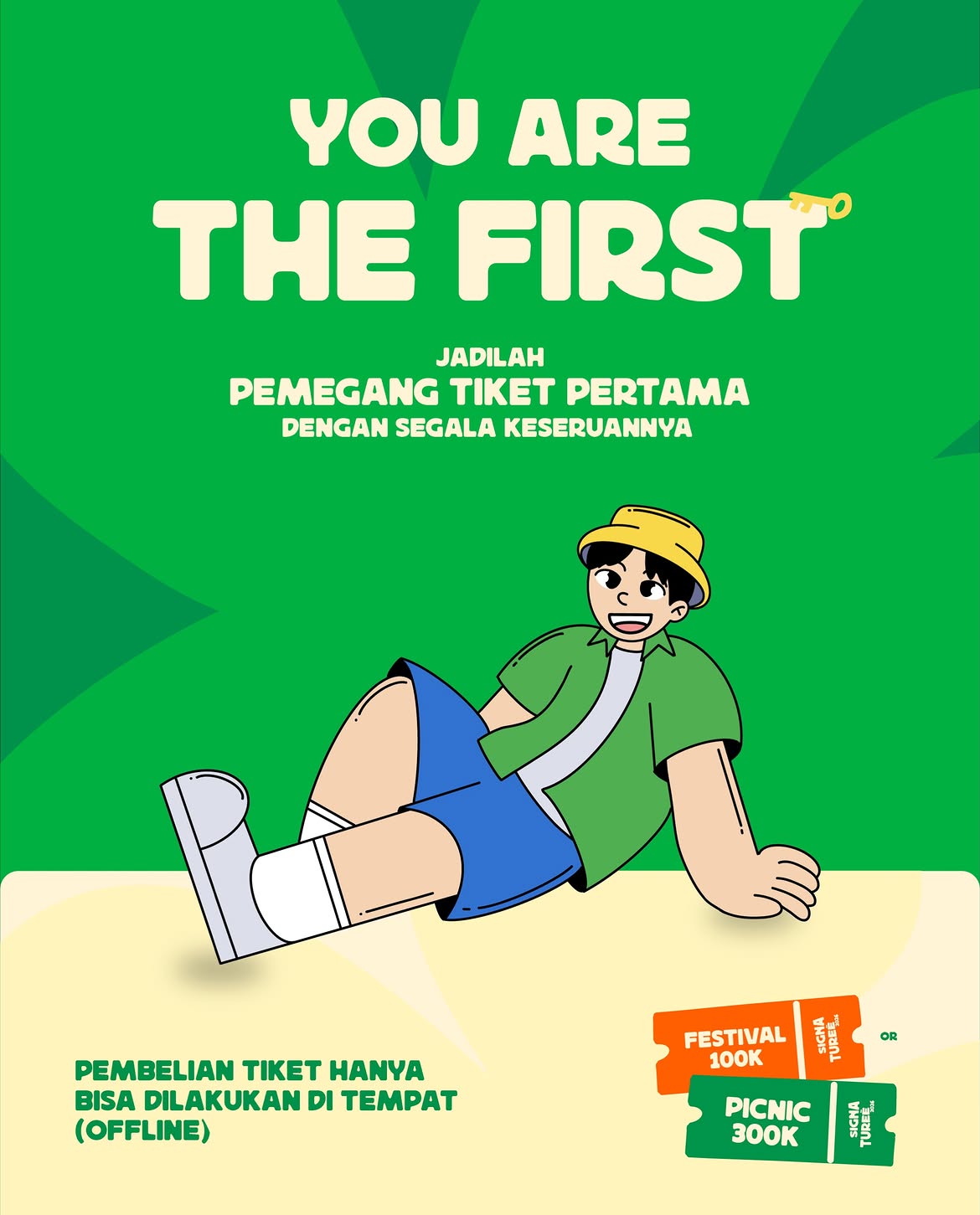 You Are The First Tiket Early Bird Signaturee Festival 2026