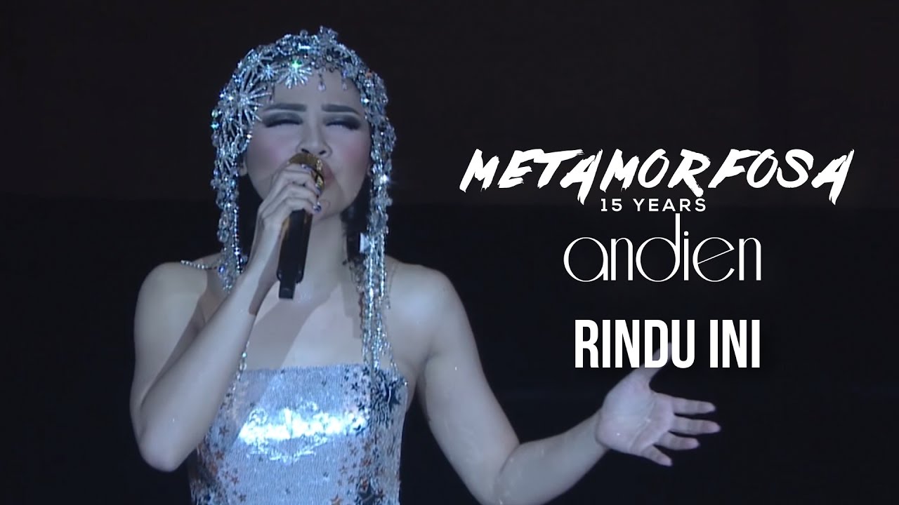 Rindu Ini Andien Metamorfosa