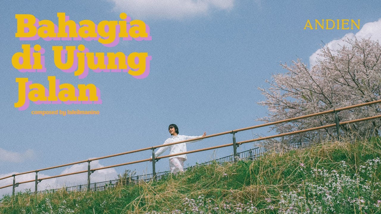 Andien Bahagia Di Ujung Jalan Youtube