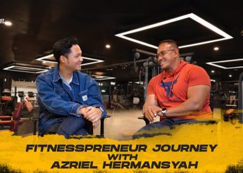 Fitnesspreneur Journey With Azriel Hermansyah