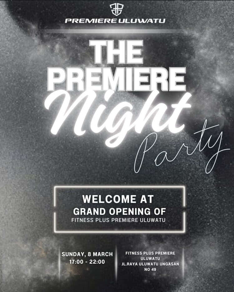 Grand Opening Fitness Plus Premiere Uluwatu The Holistic Lifestyle Experience