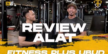Review Alat Fitness Plus Ubud Bersama Coach Zuber