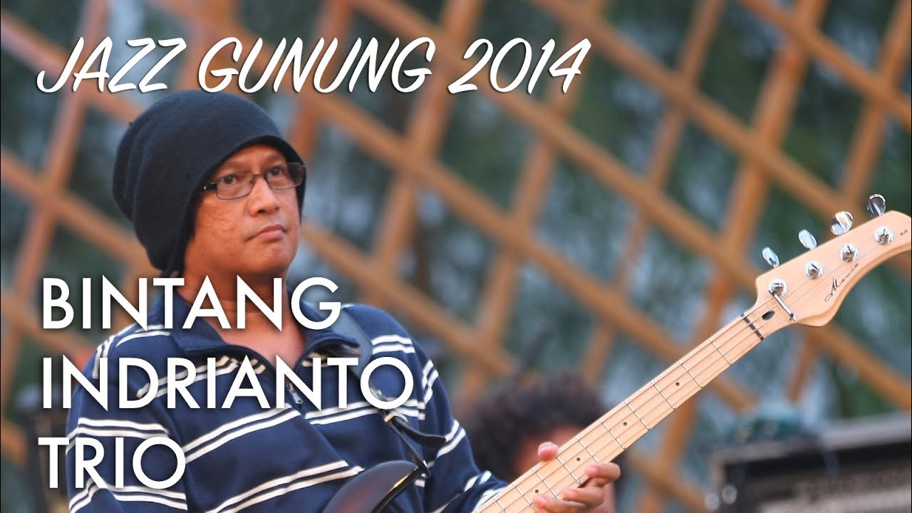 Bintang Indrianto Live At Jazz Gunung 2014