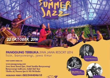 Ijen Summer Jazz 2016 Nostalgia Berbalut Nuansa Etnik