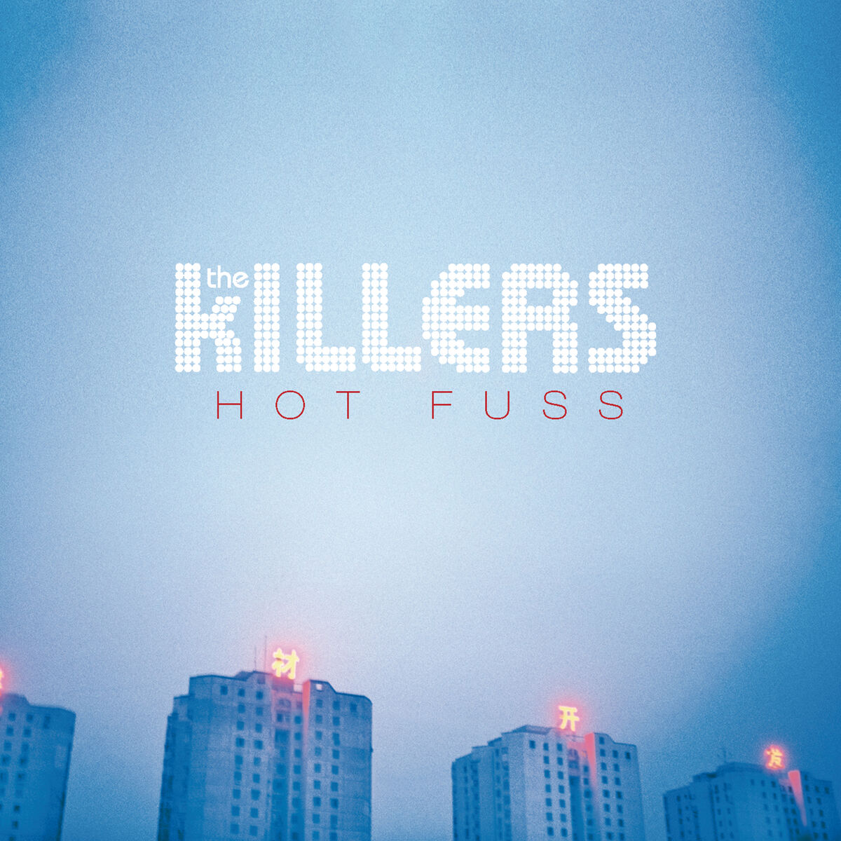 The Killers Hot Fuss (2004)