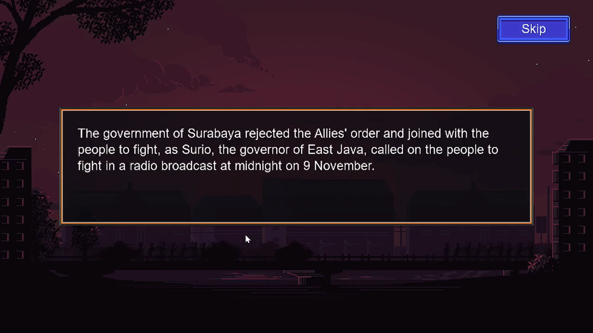 A cutscene from Surabaya Inferno showing a historical narration box over a nighttime pixel-art cityscape, describing Governor Surio’s call to arms on 9 November via radio broadcast.