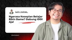 Ngerasa Kesepian Belajar Bikin Game? Gabung IGGI Aja!