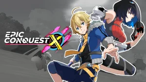 Epic Conquest X – Indonesian Anime Style Action-RPG