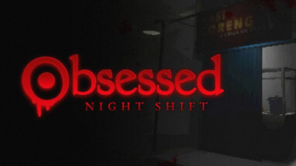 Obsessed Night Shift