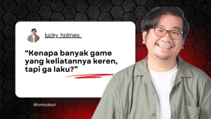 Kalau Mau Game Kamu Dimainin, Pikirkan Ini Dulu