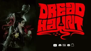 DreadHaunt: Where Trust Turns Deadly