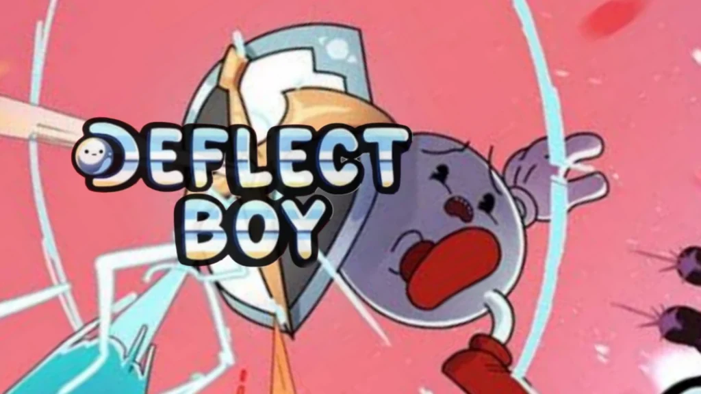 Deflect Boy