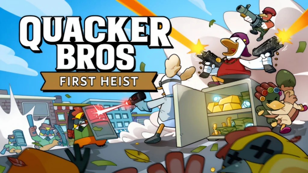 Quacker Bros First Heist