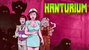 Hanturium: Mystery and Horror in a Hospital in 1985