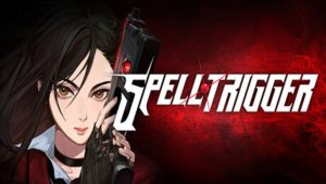 Spell Trigger: When Spells and Bullets Unite in a Shooter Game!