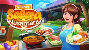 Selera Nusantara: Chef Story – Cooking Indonesian Cuisine on a Touchscreen