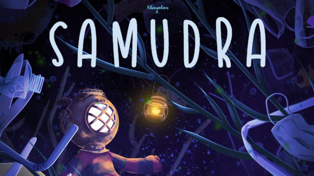 SAMUDRA: A Silent Journey Under the Sea About Hope and the Environment
