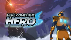 Here Comes the Hero: A 1v1 Roguelike That Turns You Into a Hero