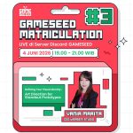 Poster GAMESEED Matriculation Session #3 tentang art direction dan visual identity untuk pengembangan game