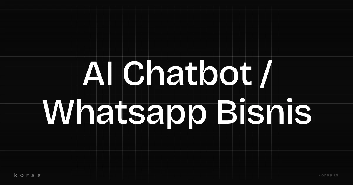 Ilustrasi perbandingan AI chatbot di website dengan WhatsApp untuk bisnis