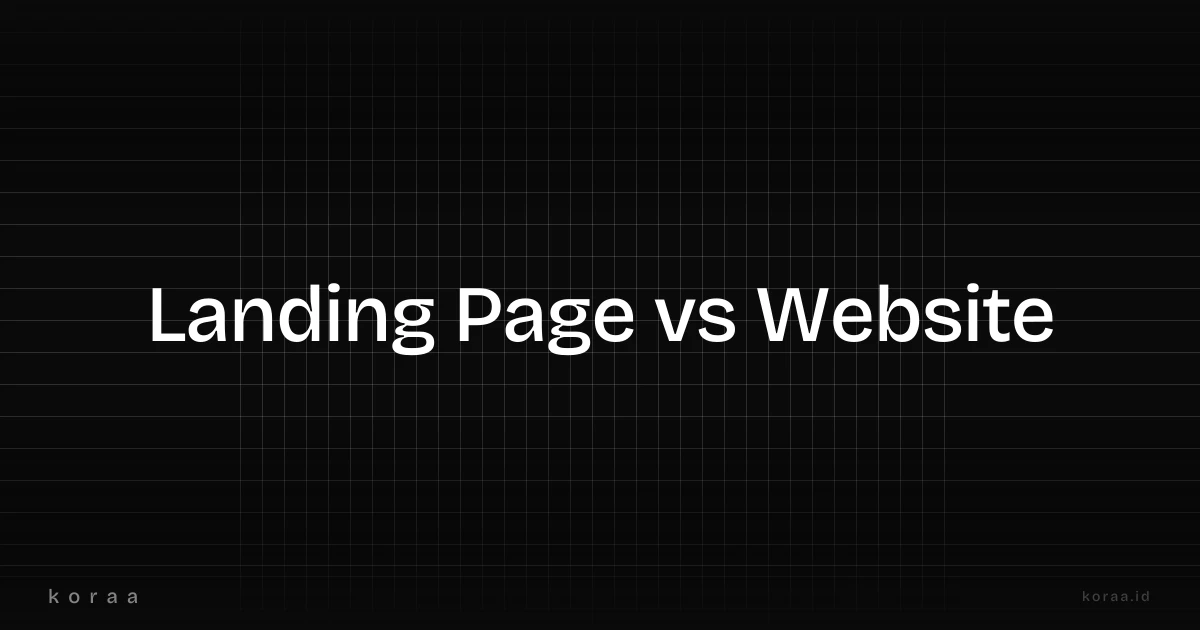 Ilustrasi perbedaan landing page dan website untuk bisnis dan freelancer