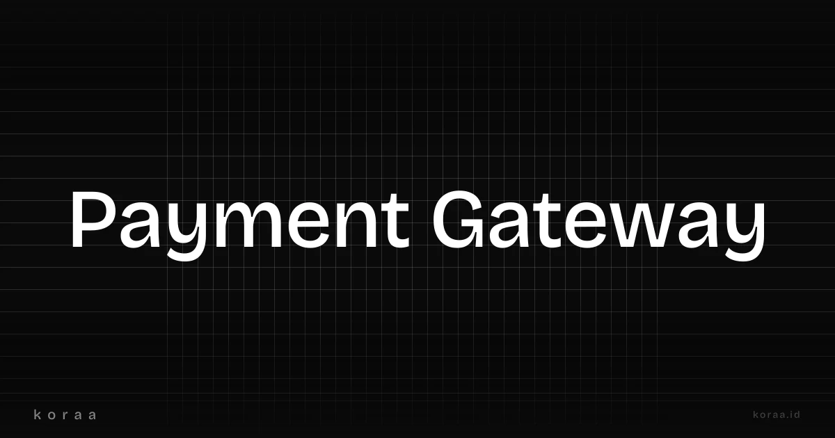 Ilustrasi payment gateway untuk toko online di Indonesia