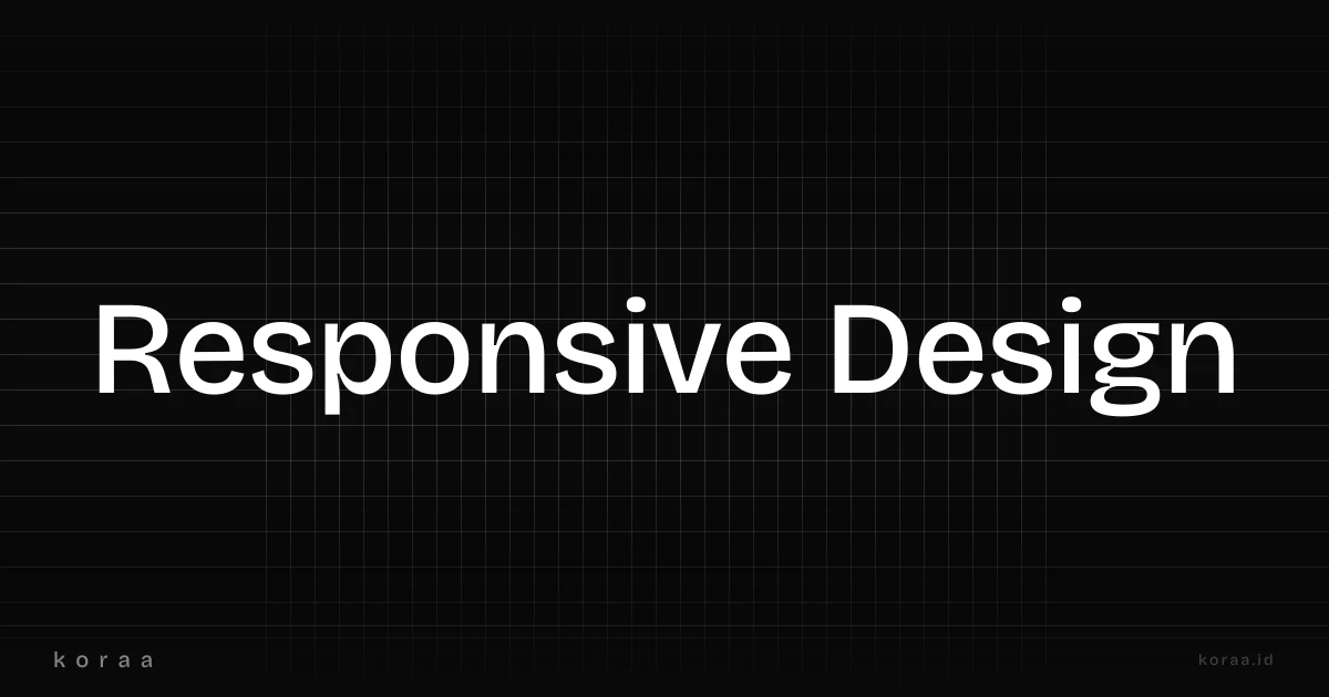 Ilustrasi responsive design website yang tampil baik di semua perangkat