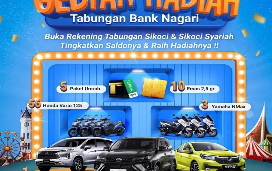 Gebyar Hadiah Tabungan Bank Nagari Kembali Hadir, Siapkan Mobil, Umrah, hingga Emas!