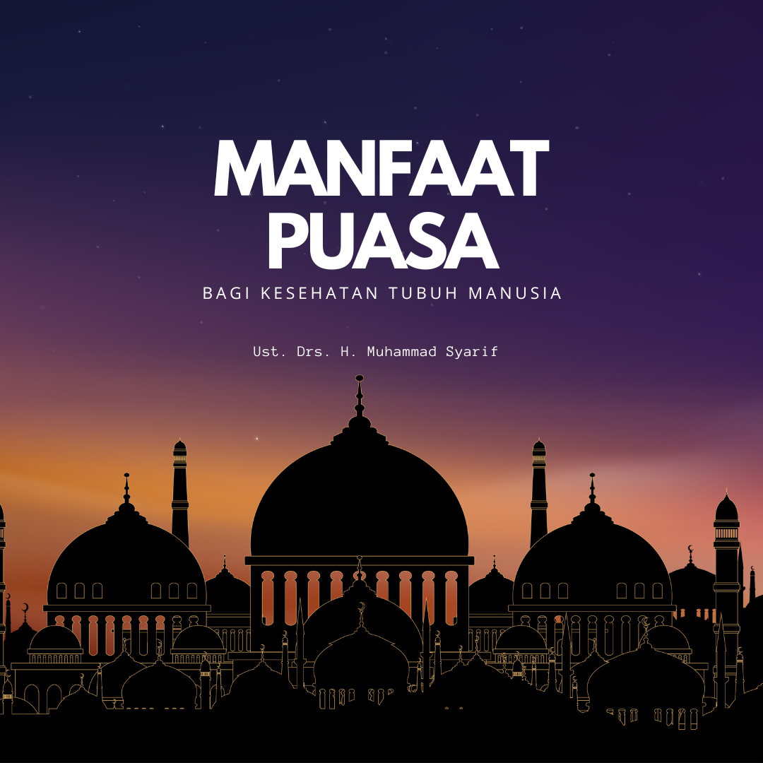 Manfaat Puasa bagi Kesehatan Tubuh