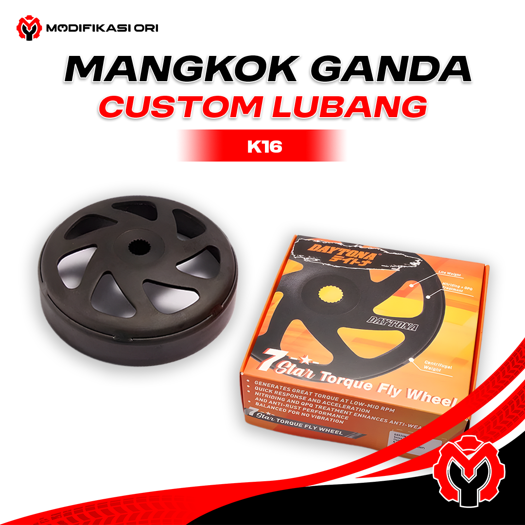 MANGKOK GANDA CUSTOM LUBANG  K16 DAYTONA