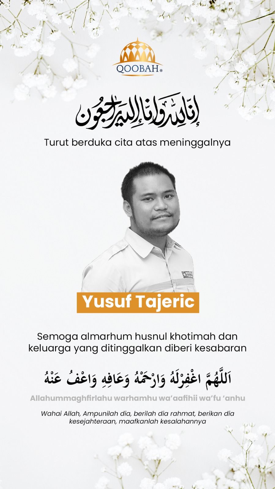 In Memoriam: Mengenang Kebaikan Yusuf Tajeric & Ucapan Duka Cita