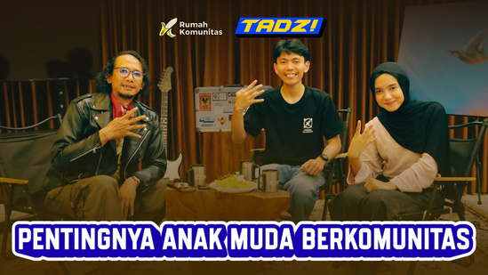Podcast TADZ!:Ruang Anak Muda Belajar Berkaca Lewat Komunitas