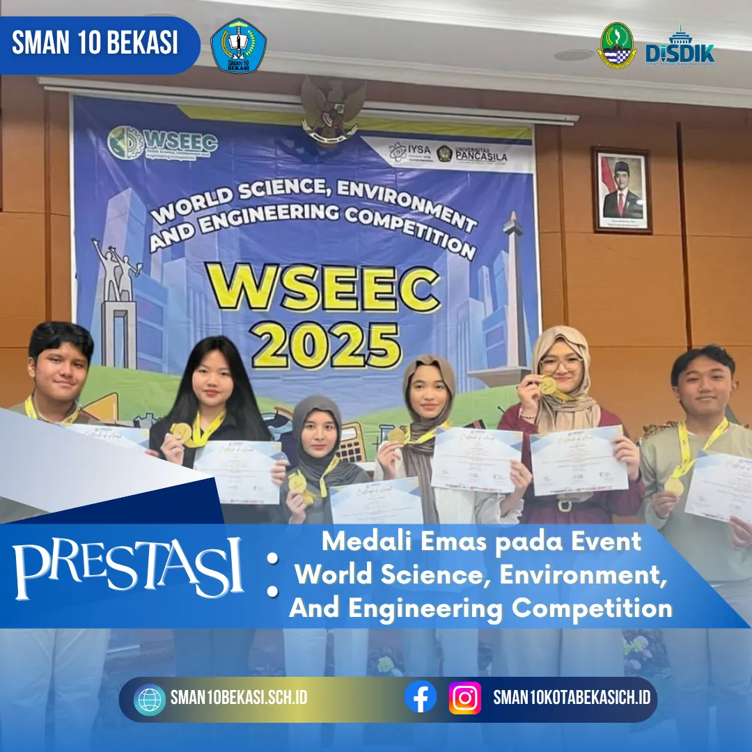 Gold Medal dalam ajang World Science, Environment and Engineering Competition (WSEEC)