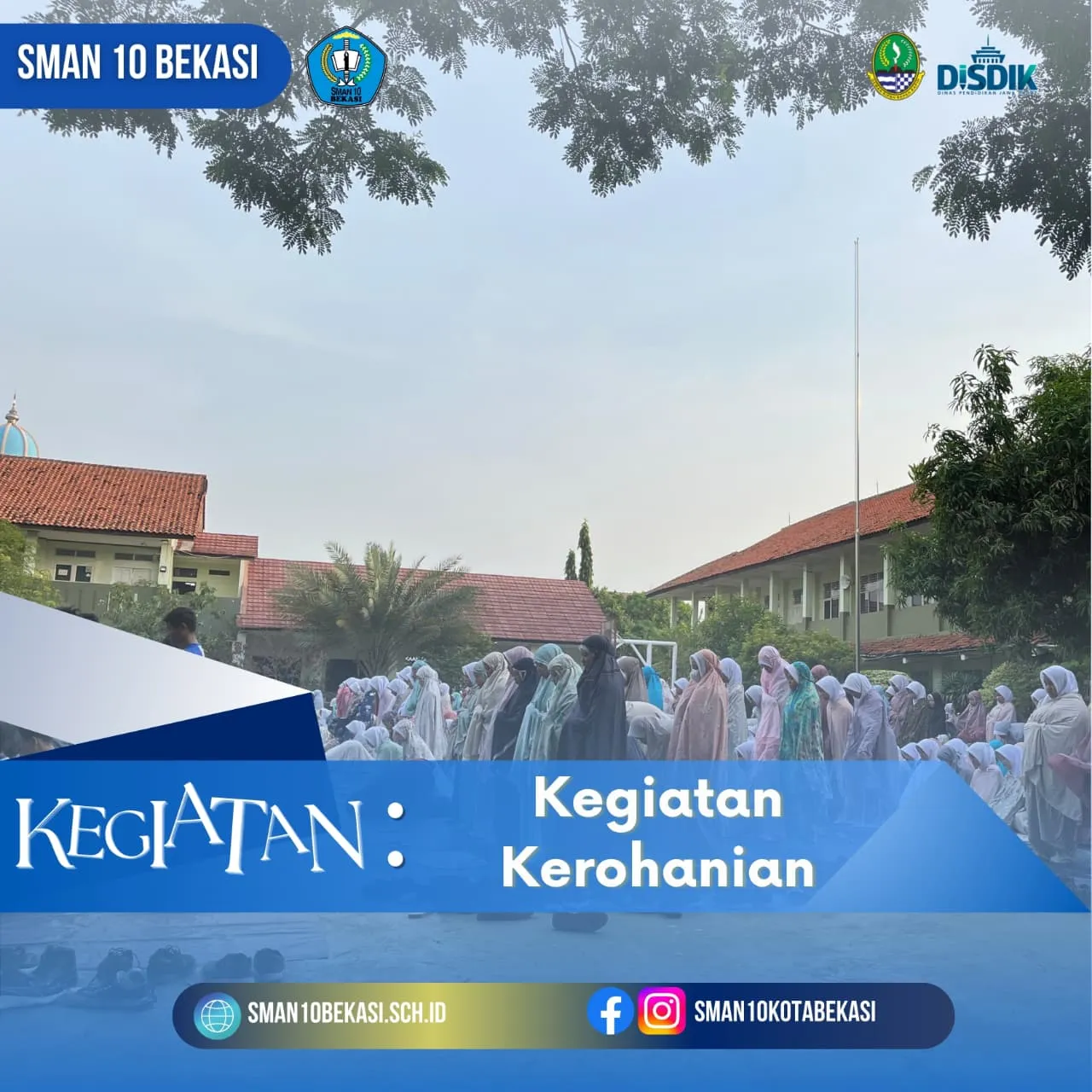 Kegiatan Ibadah Rokhris dan Sholat Dhuha