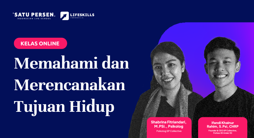 Memahami dan Merencanakan Tujuan Hidup