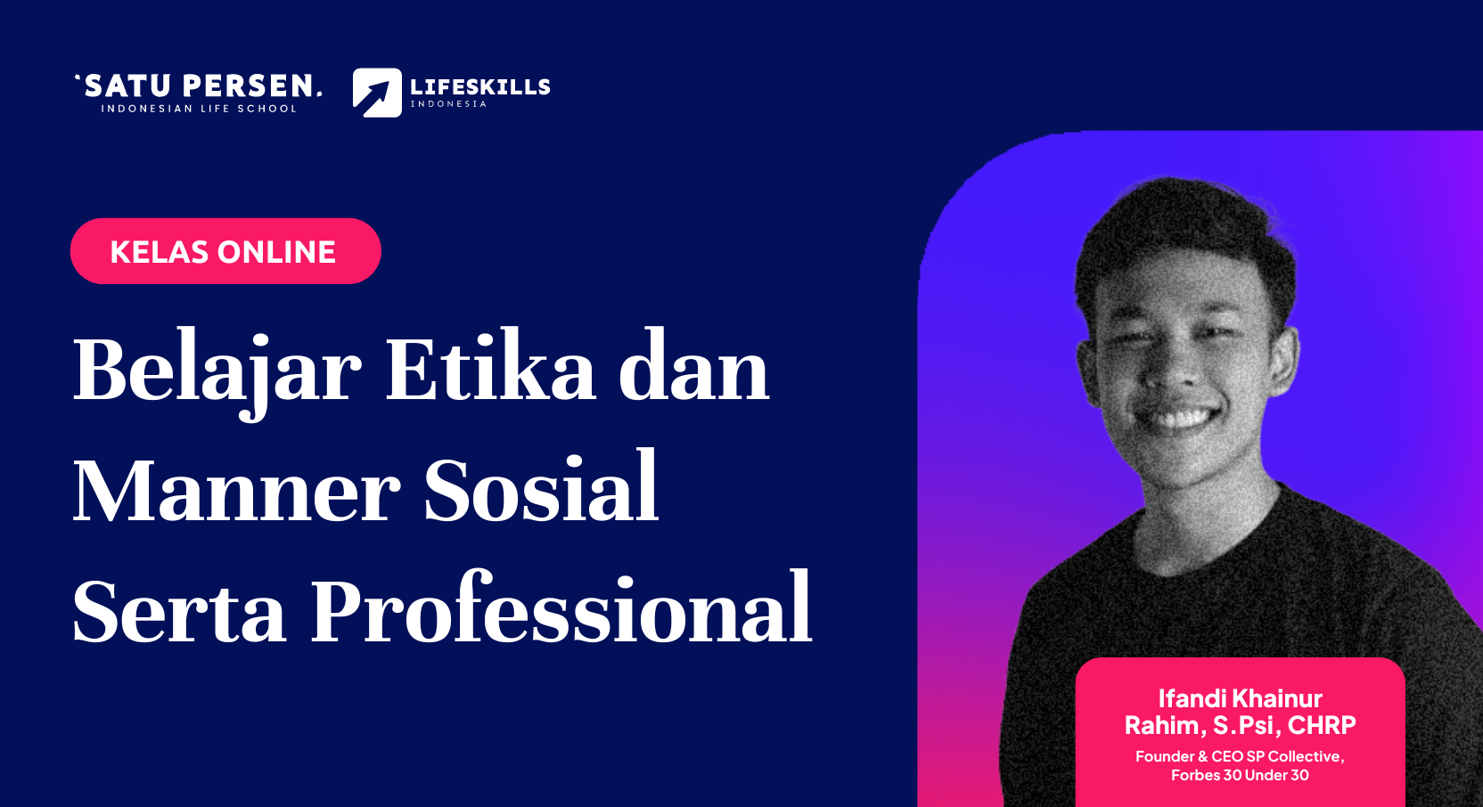 Belajar Etika dan Manner Sosial Serta Professional