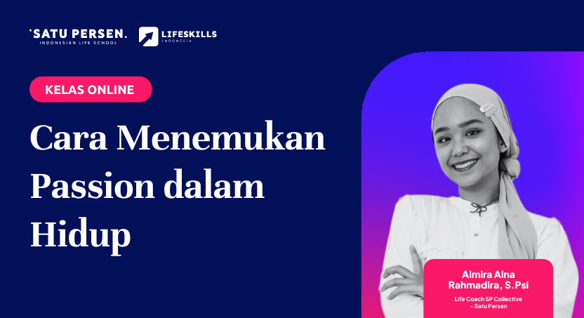 Cara Menemukan Passion dalam Hidup