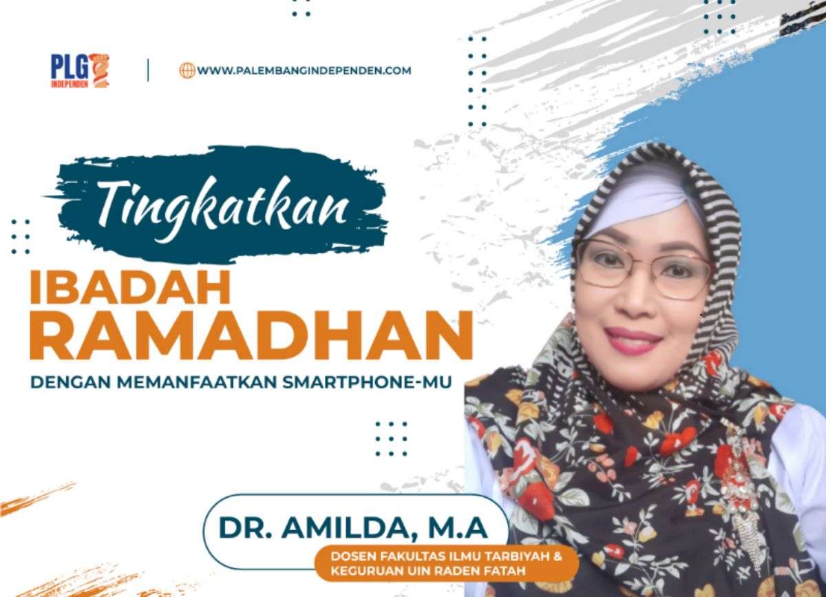 Tingkatkan Ibadah Ramadhan dengan Memanfaatkan Smartphone-mu