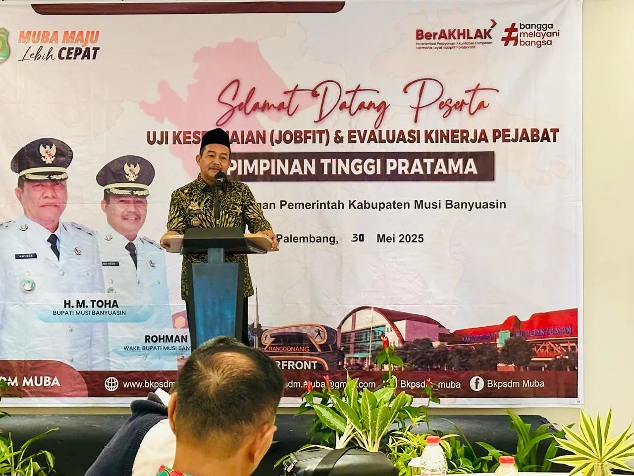 Wabup Muba Kyai Rohman Membuka Acara Job Fit dan Evaluasi Kinerja Pejabat Pimpinan Tinggi Pratama