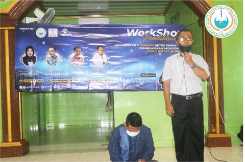 Workshop Pendidikan, Upaya Persiapan Ponpes Darul Huffaz Dalam Implementasi e-learning di Tahun Ajaran Baru
