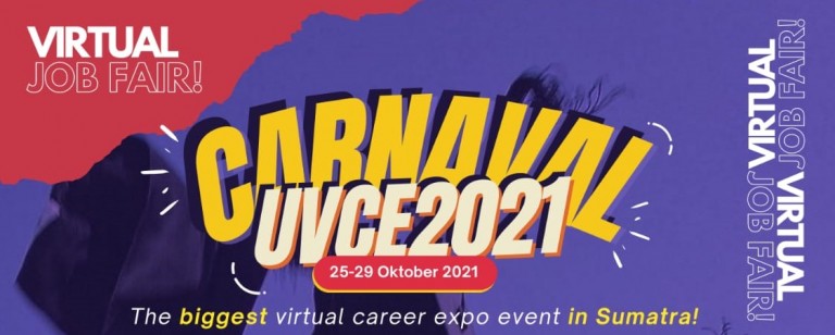 CARNAVAL UVCE 2021 Hasilkan 2.847 Ajuan Lamaran Pekerjaan Di 19 Perusahaan