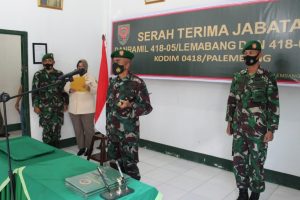 Dandim 0418/Palembang Pimpin Langsung Sertijab Danramil