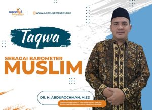 Taqwa sebagai Barometer Muslim
